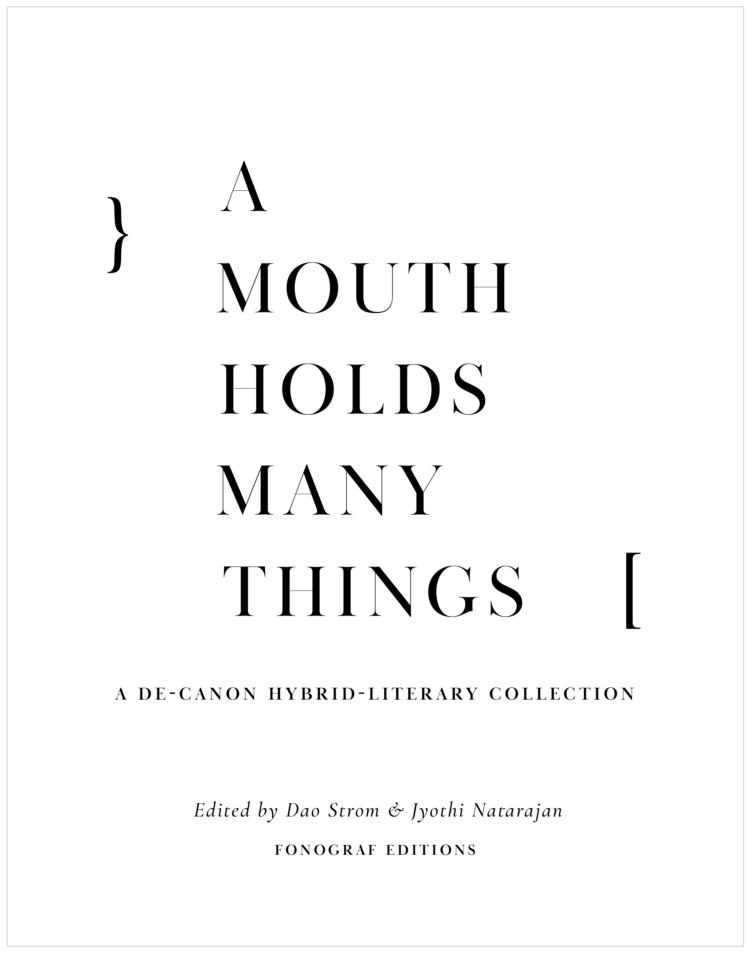 FONO31 // De-Canon-FE--A Mouth Holds Many Things (print; anthology)